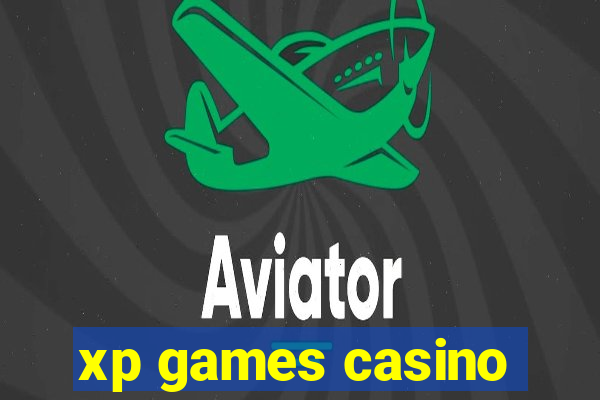 xp games casino